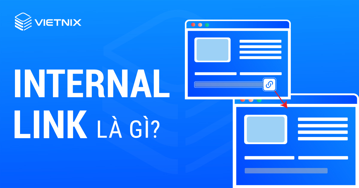 Internal link là gì