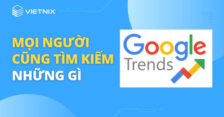 mọi người cũng tìm kiếm những gì