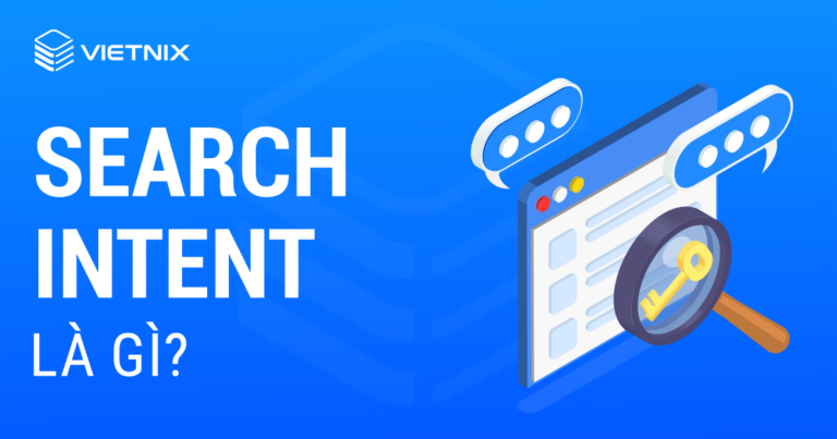 Search Intent là gì