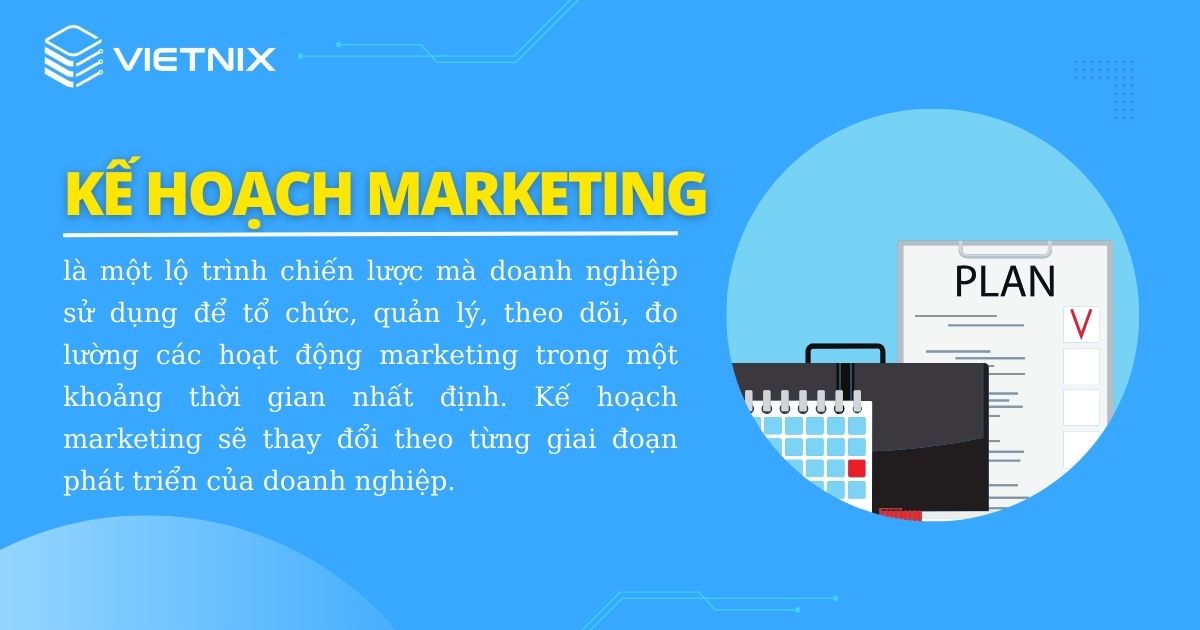 Định nghĩa kế hoạch marketing là gì