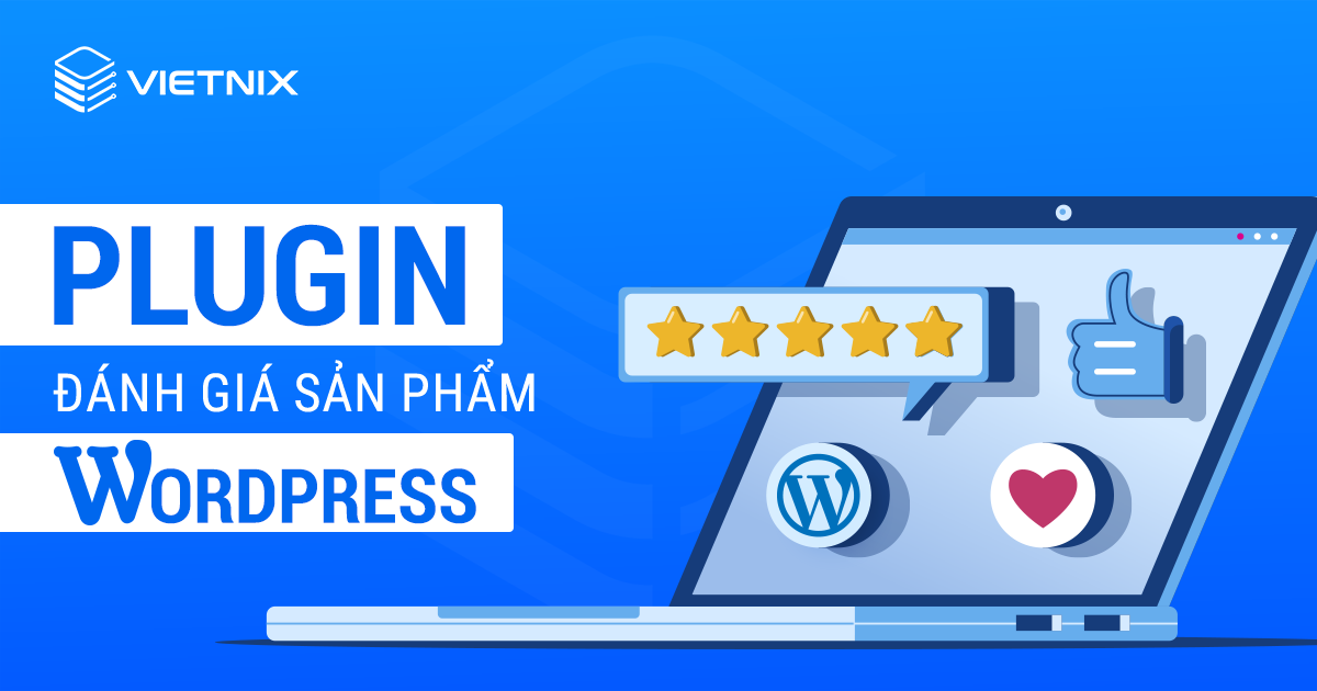 Plugin đánh giá sản phẩm WordPress