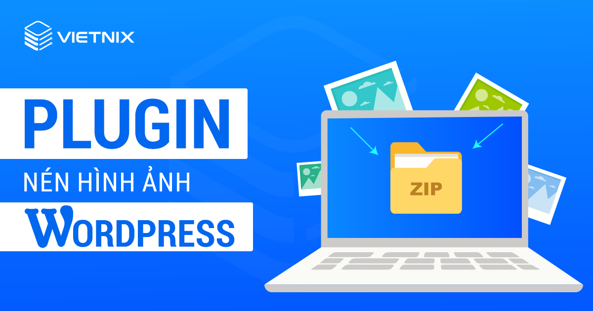 Plugin nén hình ảnh WordPress