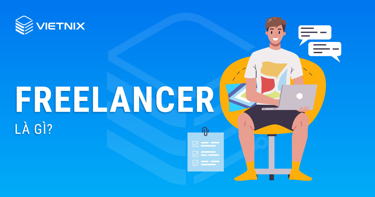 Freelancer là gì