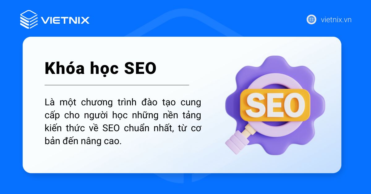8 khóa học SEO miễn phí, trả phí từ cơ bản đến nâng cao 22 khoa hoc seo