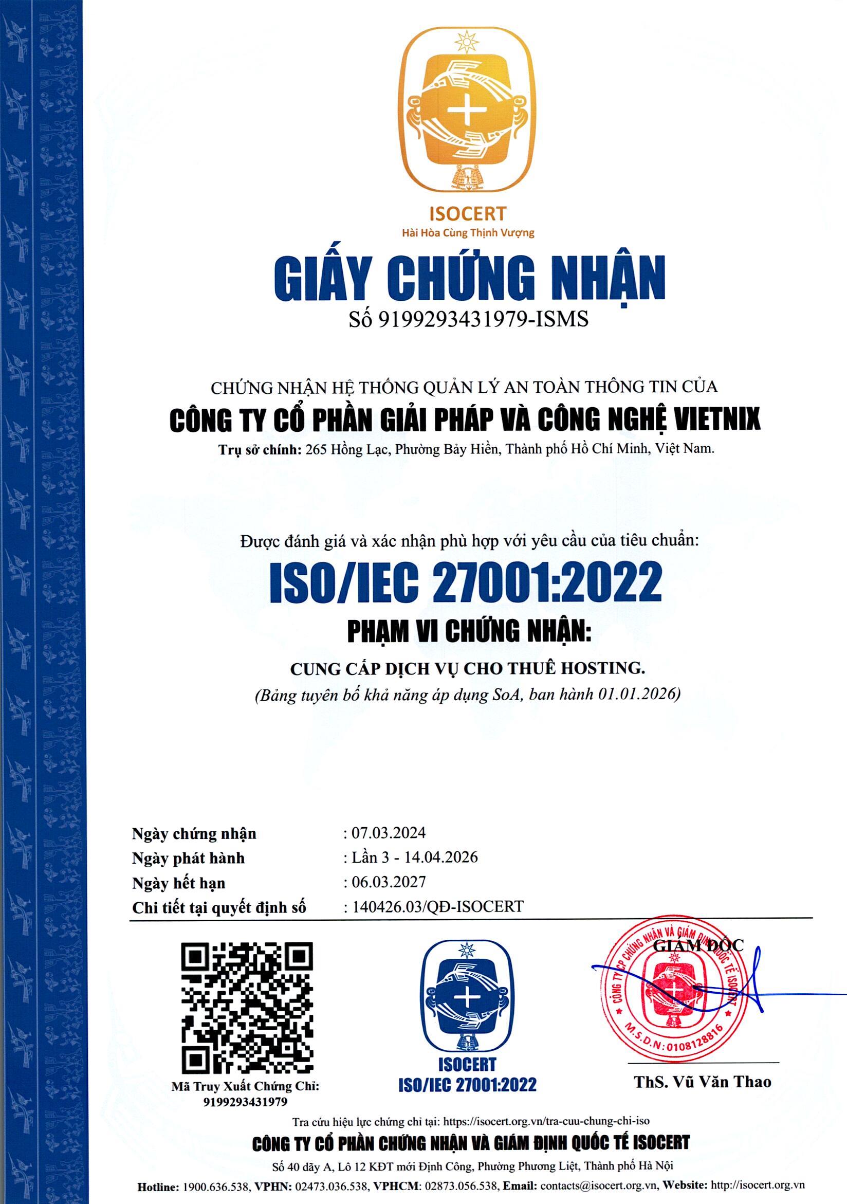 Vietnix đạt chứng nhận ISO/IEC 27001:2022 về An toàn thông tin 2 Vietnix đạt chứng nhận ISO/IEC 27001:2022 về An toàn thông tin