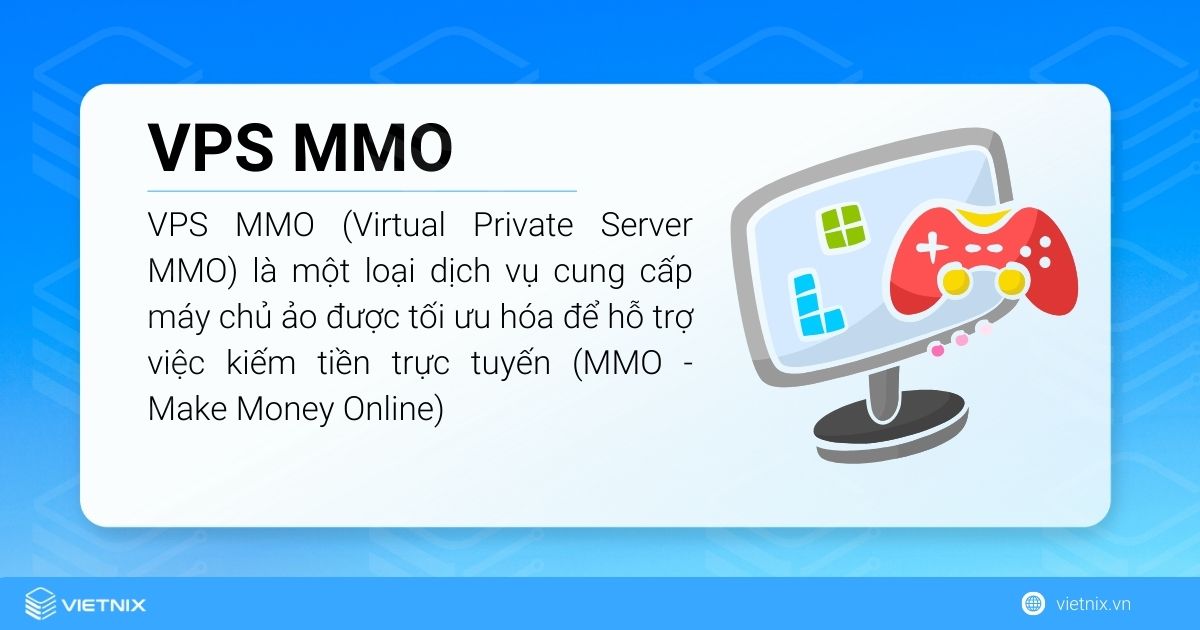 Định nghĩa VPS MMO