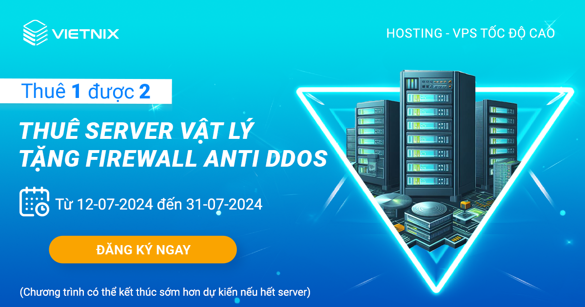 Thuê server vật lý tặng kèm Firewall Anti DDoS