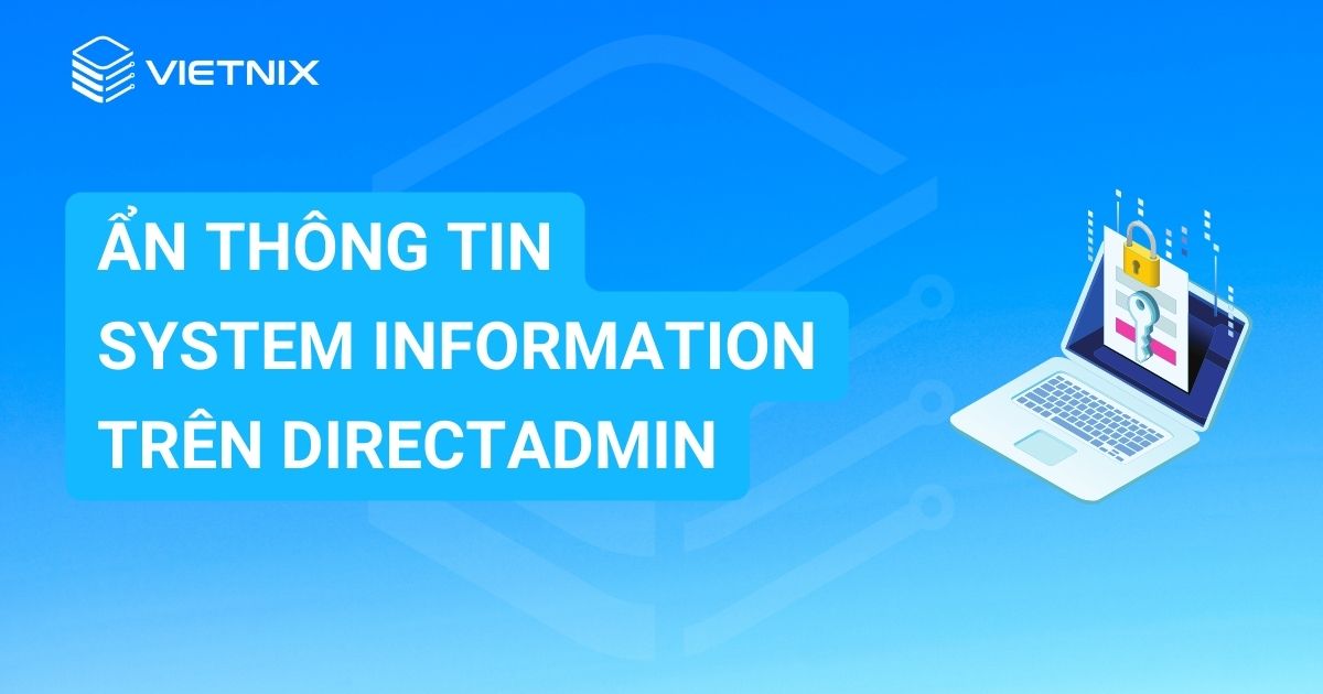 ẩn thông tin System Information trên DirectAdmin