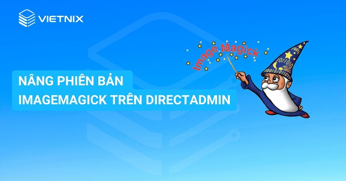 nang phien ban ImageMagick tren DirectAdmin 1