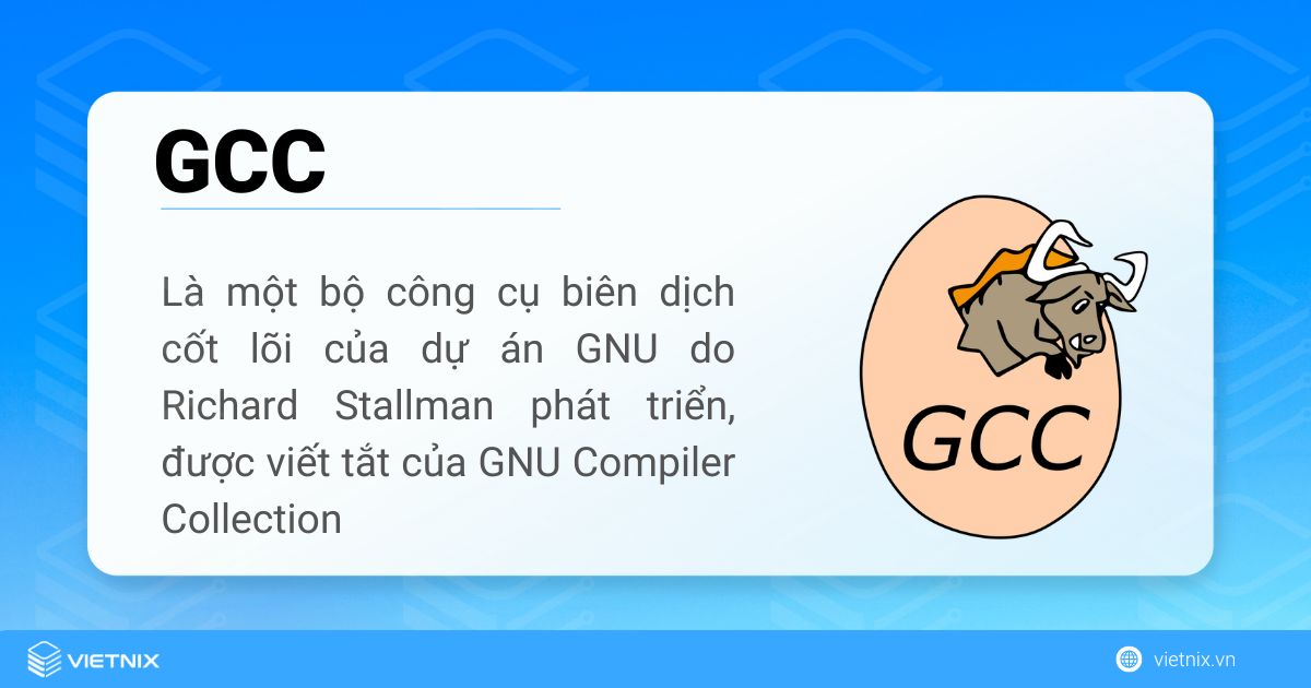 GCC Linux là bộ công cụ biên dịch cốt lõi của dự án GNU