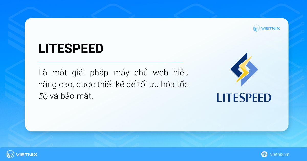 LiteSpeed là gì?