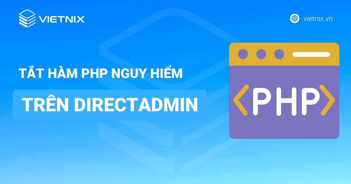 tat ham php nguy hiem tren directadmin