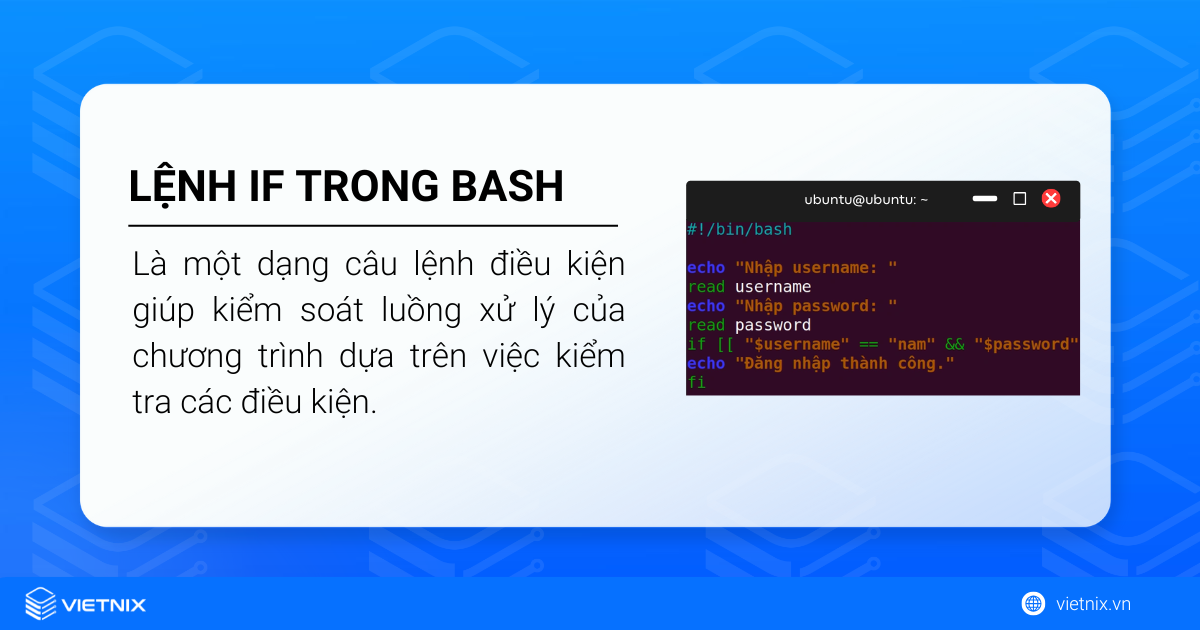 Lệnh if trong Bash Script là một dạng câu lệnh điều kiện