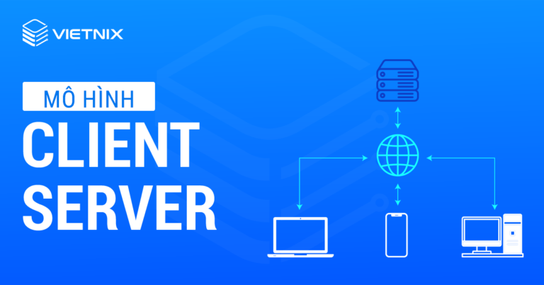 Mô hình Client Server