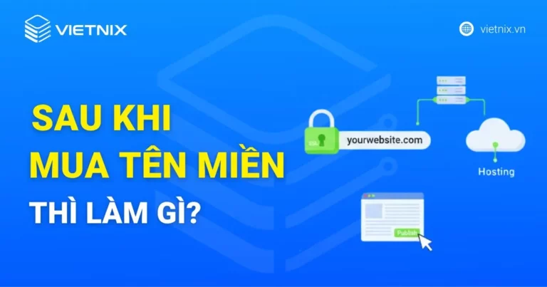 Sau khi mua tên miền thì làm gì