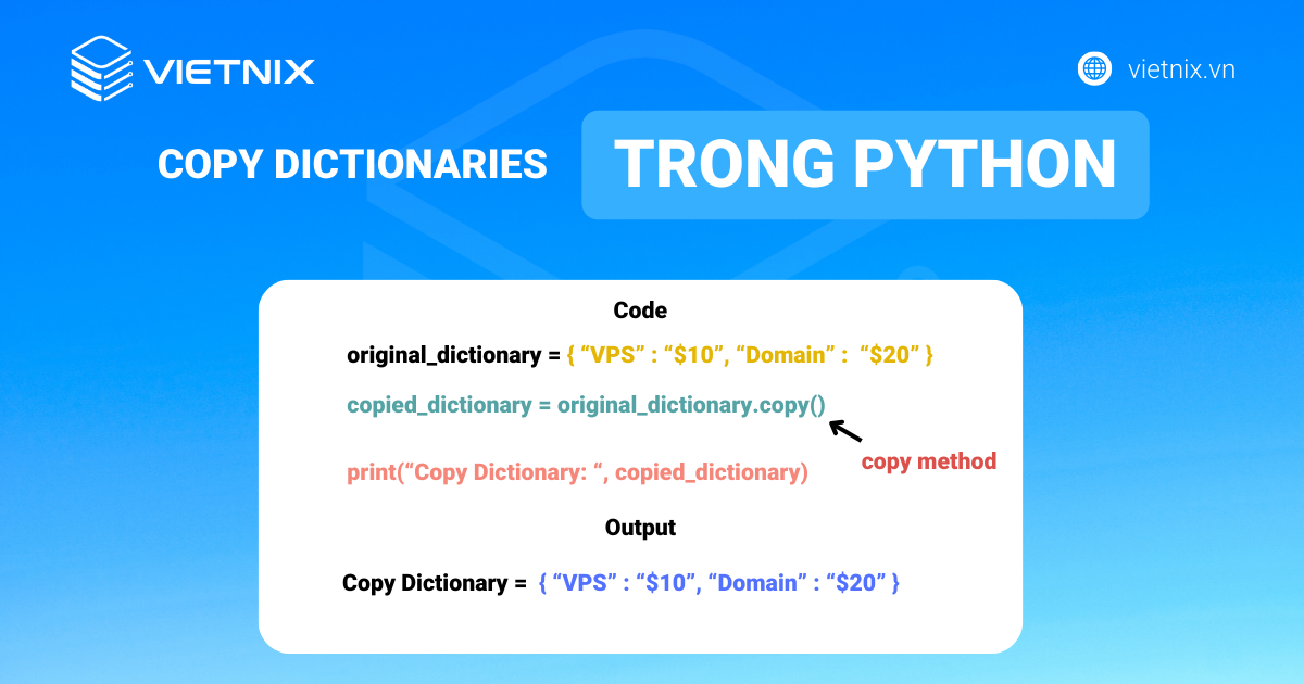 2025 | Cách copy dictionary trong Python chi tiết