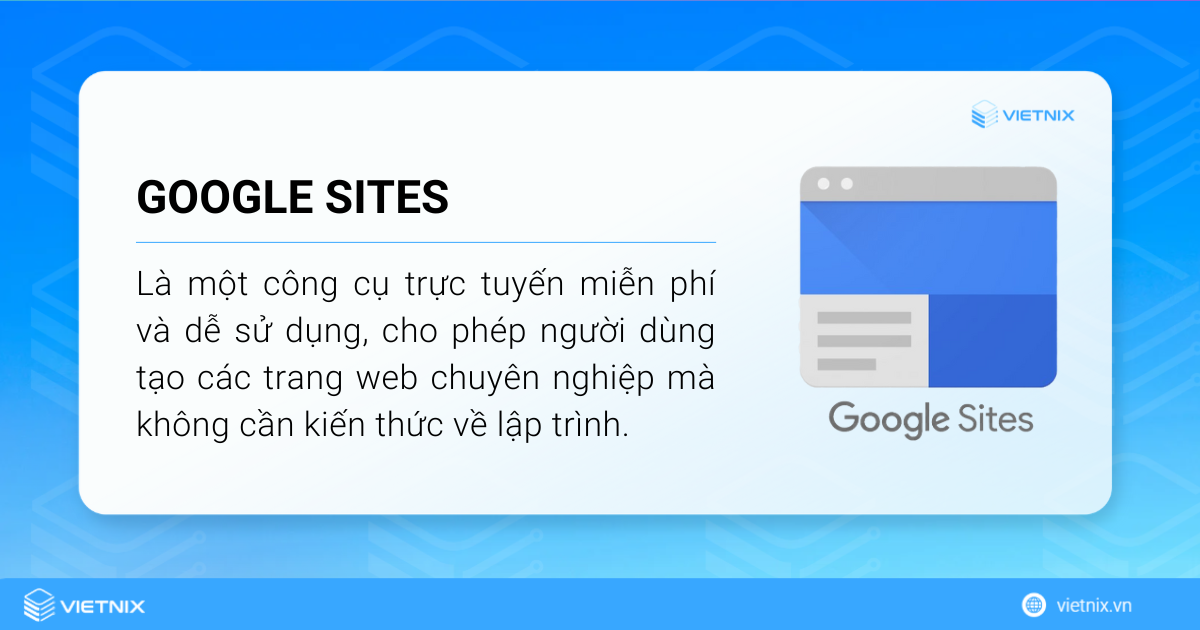 Tìm hiểu mọi điều về Google Sites - Công dụng và ưu nhược điểm 37 Google Sites là một công cụ trực tuyến cho tạo các trang web chuyên nghiệp