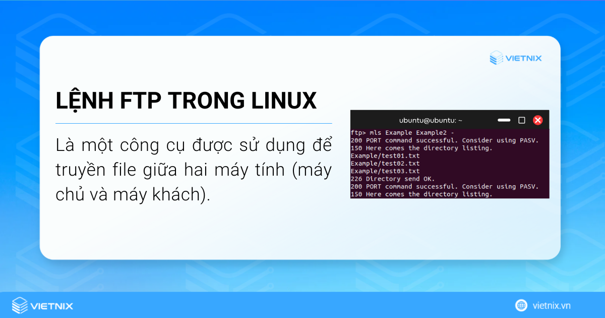 Lệnh ftp trong Linux là lệnh được sử dụng để truyền file