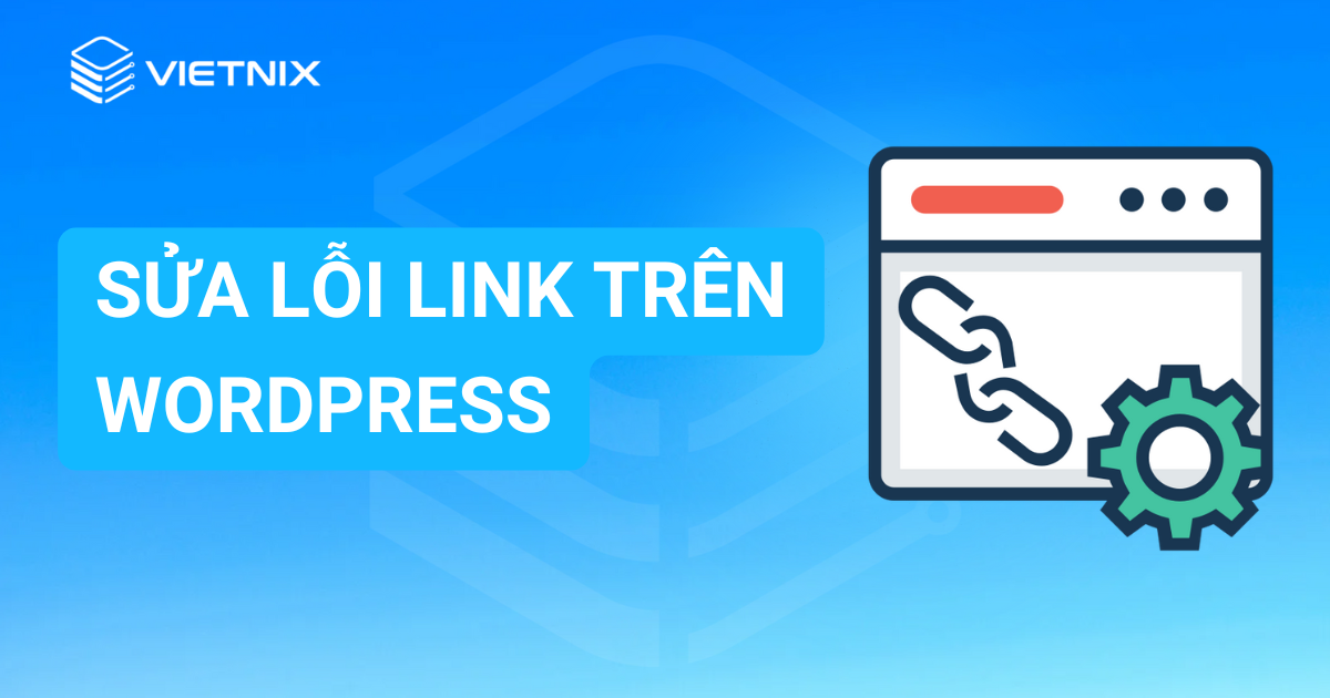 Sửa lỗi link trên WordPress