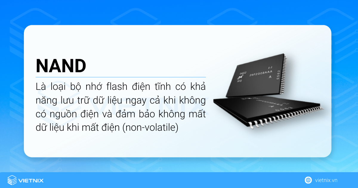 Bộ nhớ NAND là một loại bộ nhớ flash điện tĩnh