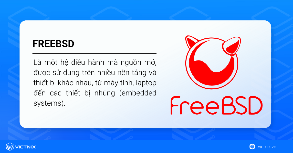 FreeBSD là một hệ điều hành mã nguồn mở