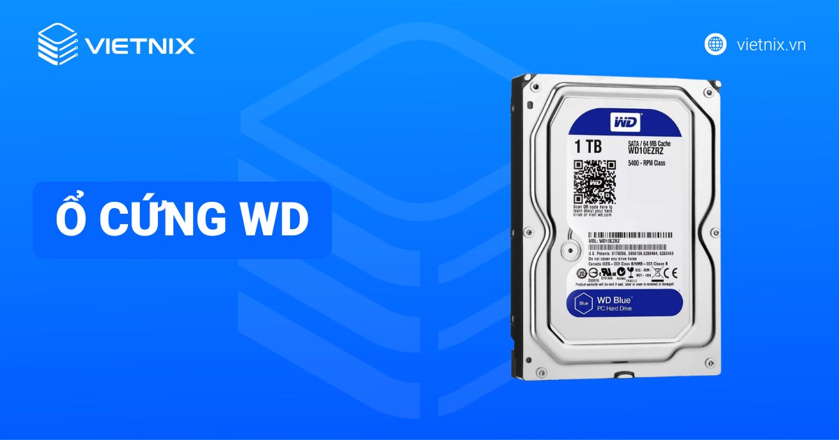 Ổ cứng WD là gì? Phân biệt màu sắc của ổ cứng WD