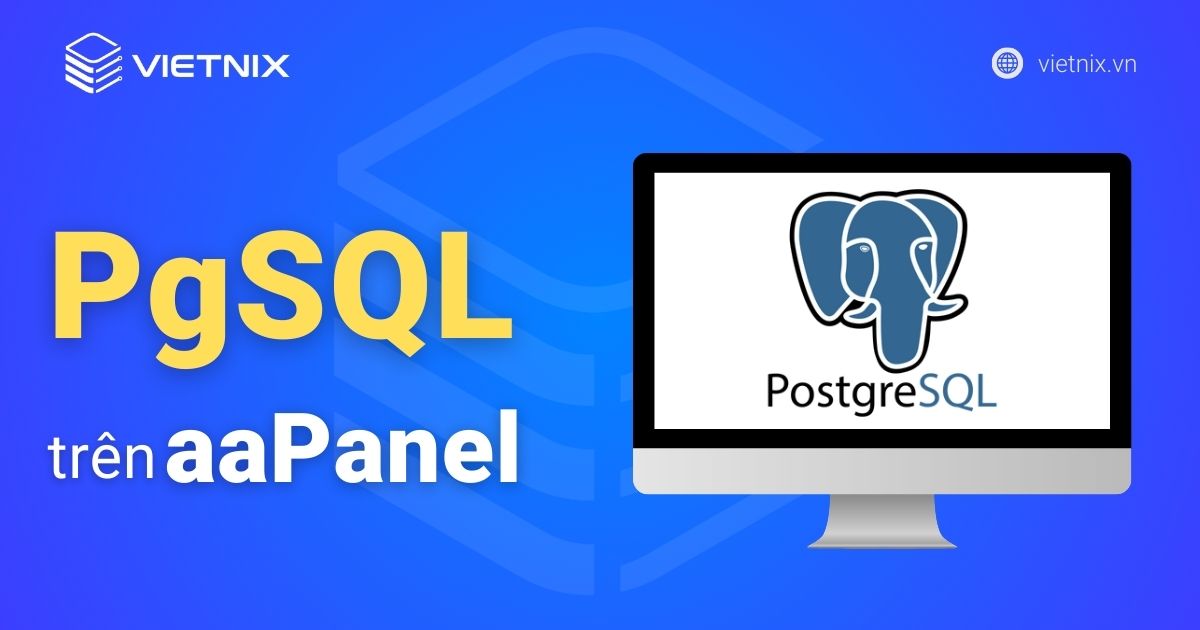 PgSQL trên aaPanel