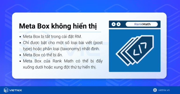 Rank Math Meta Box không hiển thị – Nguyên nhân và cách khắc phục - Vietnix