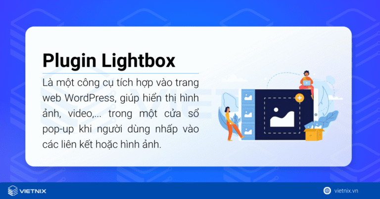 Top 8 plugin Lightbox WordPress chất lượng, tiện lợi 2026