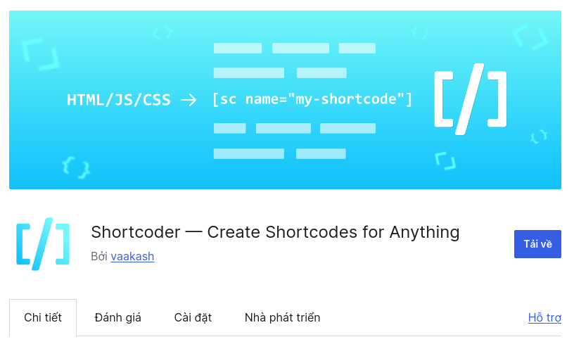9 plugin shortcode WordPress tốt nhất giúp chèn nội dung nhanh chóng, dễ dàng 87 Shortcoder – Tạo shortcode tùy chỉnh HTML, JS, CSS cực tiện