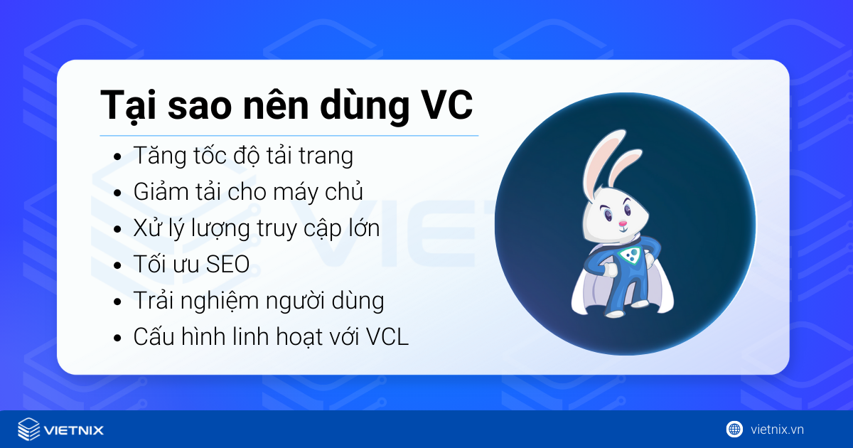 Varnish Cache là gì? Cách hoạt động và ứng dụng trong WordPress 18 Tại sao nên dùng Varnish Cache cho website