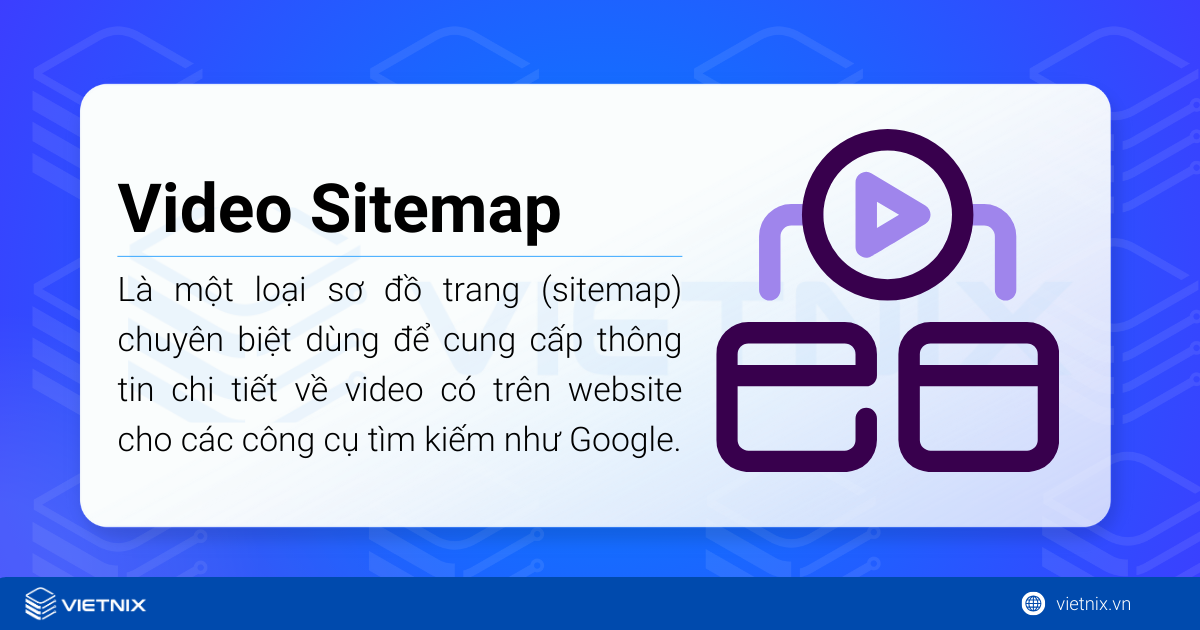 Hướng dẫn sử dụng Video Sitemap trong Rank Math SEO chi tiết 15 Video Sitemap là một loại sơ đồ trang (sitemap) chuyên biệt