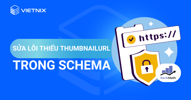 sửa lỗi thiếu thumbnailurl trong schema