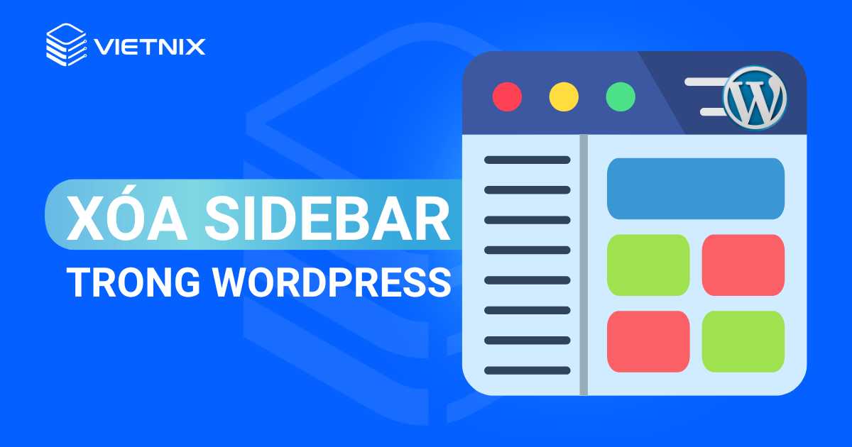 xóa sidebar trong wordpress