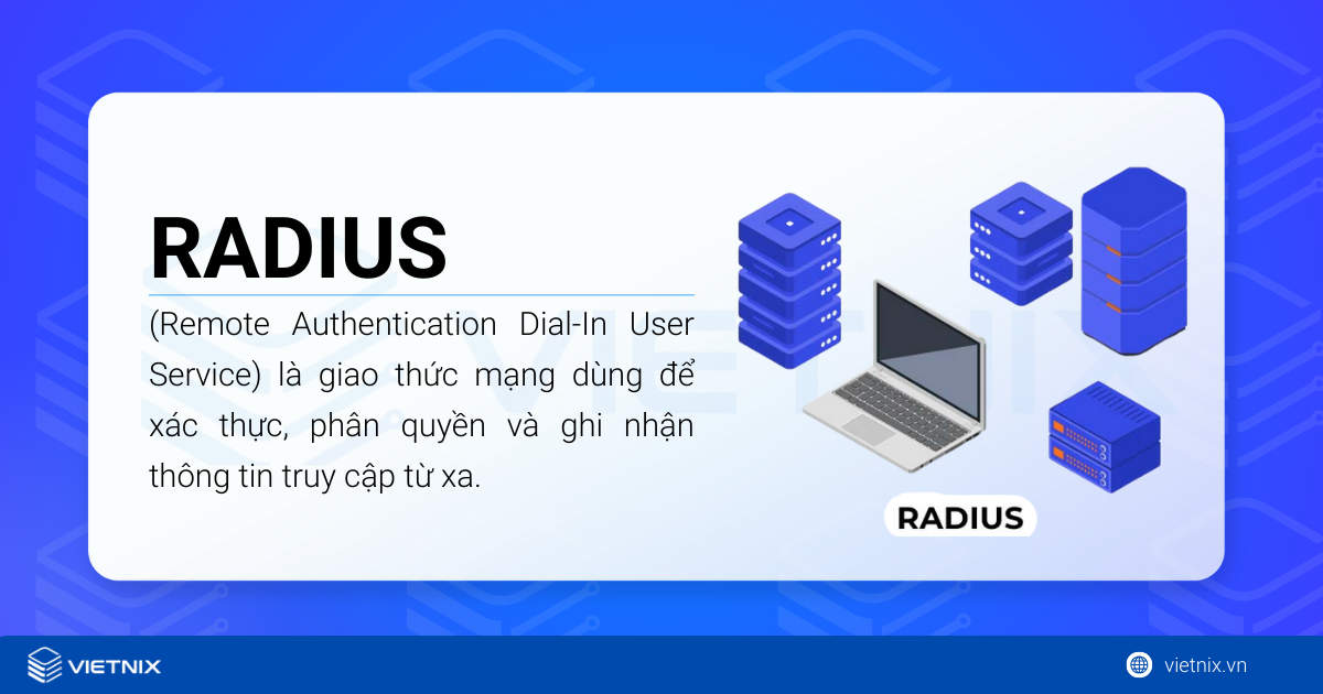 Hướng dẫn cài đặt FreeRADIUS và daloRADIUS trên Ubuntu 20.04/22.04/24.04 10 RADIUS (Remote Authentication Dial-In User Service)