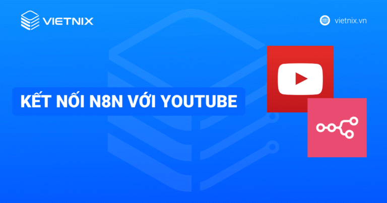 Kết nối n8n với youtube