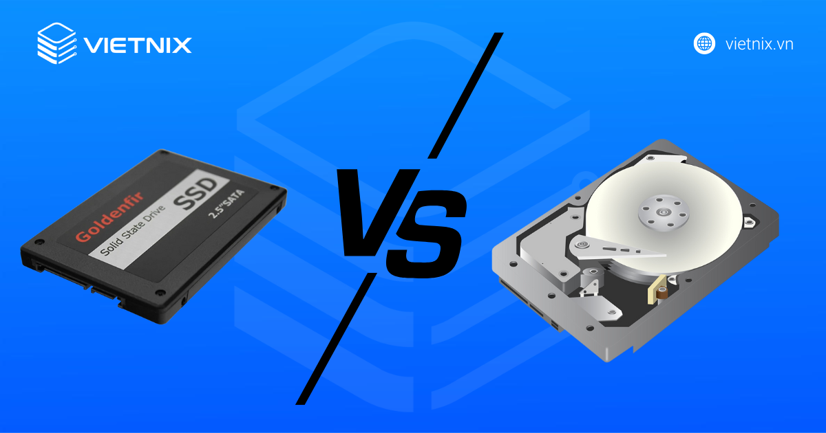 Nên sử dụng VPS SSD hay VPS HDD?