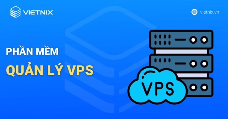 phần mềm quản lý vps