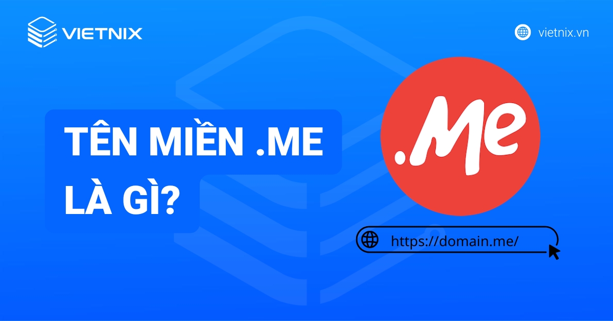 Tên miền .me là gì? Cách đăng ký tên miền .me dễ dàng