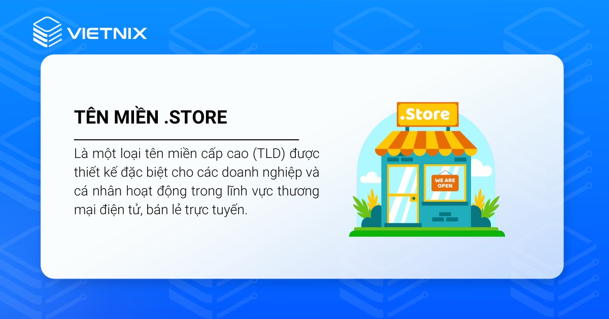 Tên miền .store là gì? Lợi thế khi đăng ký tên miền .store 29 Tên miền .store là tên miền cấp cao nhất được thiết kế riêng cho các website kinh doanh trực tuyến