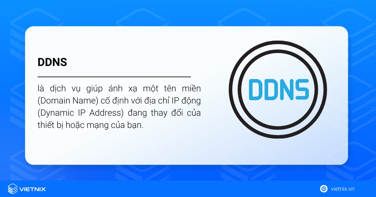 DDNS là gì? Cơ chế hoạt động, ứng dụng và trường hợp nên dùng 27 DDNS có tên gọi đầy đủ là Dynamic Domain Name System hay Hệ thống tên miền động.