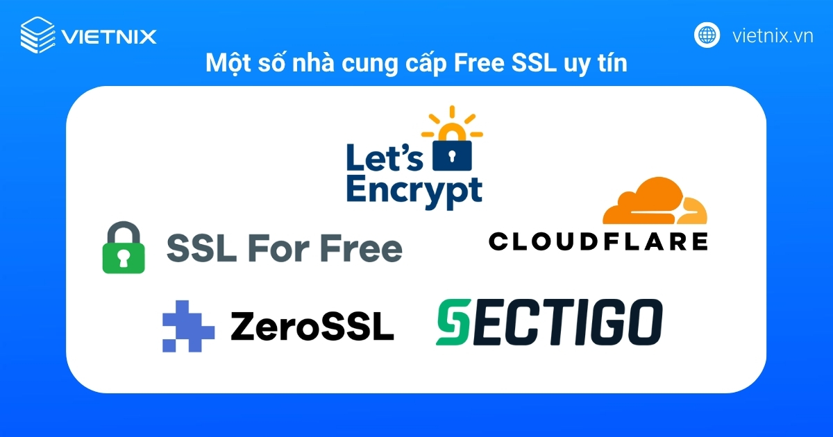 Một số nhà cung cấp Free SSL uy tín