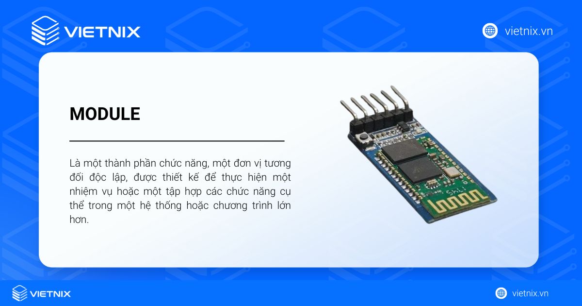 Module là gì? Lợi ích, phân loại & ứng dụng chi tiết 13 module la gi 1