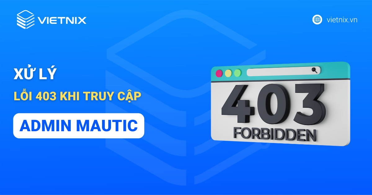 xu ly loi 403 khi truy cap admin mautic
