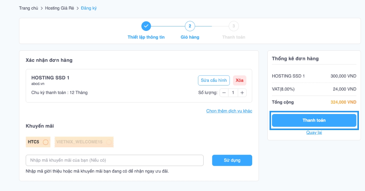 Cách lựa chọn hosting chuẩn chỉnh cho người mới 22 Bạn kiểm tra lại thông tin, chọn mã khuyến mãi nếu có và nhấn Thanh toán