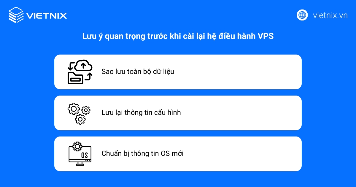 Lưu ý quan trọng trước khi cài lại hệ điều hành VPS