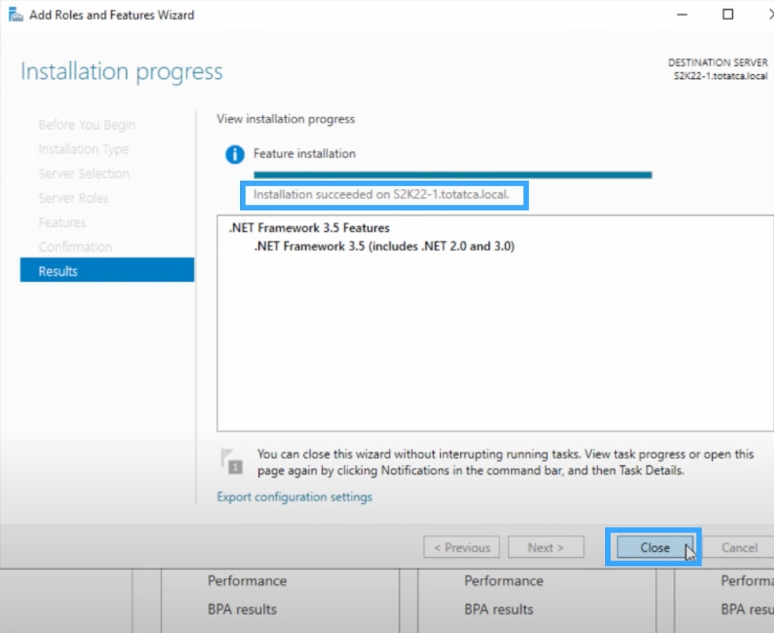Cách cài .NET Framework 3.5 cho VPS Windows Server chi tiết 37 Sau khi hoàn tất, bạn sẽ thấy thông báo "Installation succeeded". Nhấn Close để đóng cửa sổ.