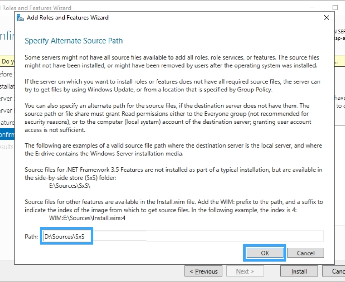 Cách cài .NET Framework 3.5 cho VPS Windows Server chi tiết 40 Trong ô Path, nhập đường dẫn đầy đủ đến thư mục sxs mà bạn đã chuẩn bị.