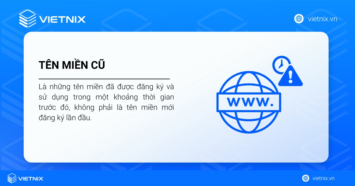 Có nên mua tên miền cũ không? Lưu ý khi mua tên miền cũ 20 Tên miền cũ hay còn gọi là aged domain hoặc expired domain