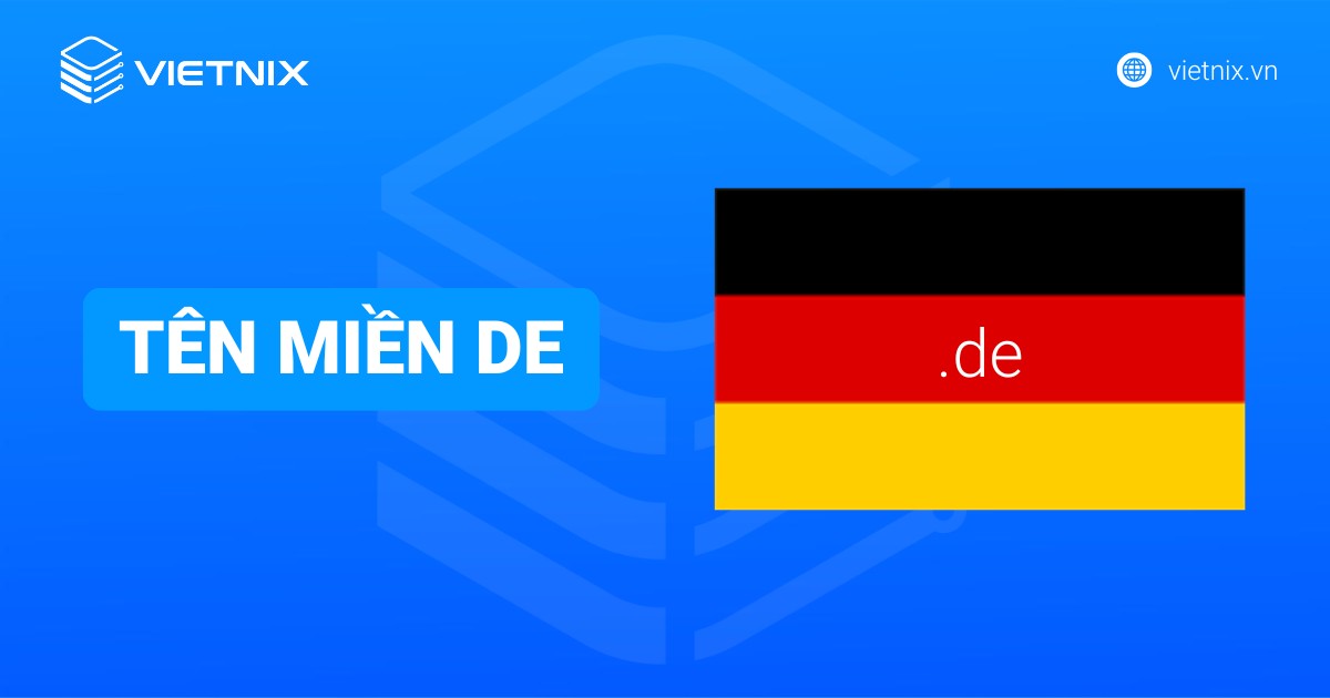 Tên miền .de là gì? Quy trình đăng ký tên miền de đơn giản